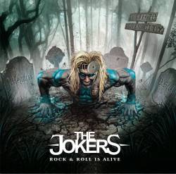 The Jokers : Rock and Roll Is Alive